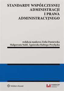 Picture of Standardy współczesnej administracji i prawa administracyjnego