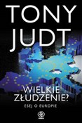 Wielkie zł... - Tony Judt -  Polish Bookstore 