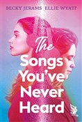 The Songs ... - Becky Jerams, Ellie Wyatt -  foreign books in polish 