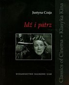 Książka : Idź i patr... - Justyna Czaja