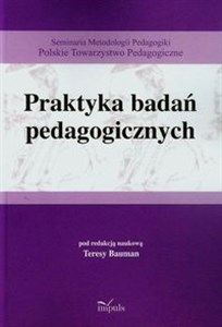 Picture of Praktyka badań pedagogicznych