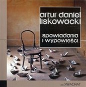 Spowiadani... - Artur D. Liskowacki -  books from Poland