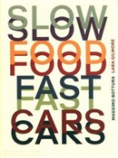 Zobacz : Slow Food ... - Massimo Bottura, Lara Gilmore