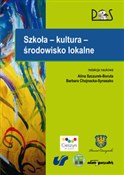 Książka : Szkoła - k... - Alina Szczurek-Boruta, Barbara Chojnacka-Synaszko