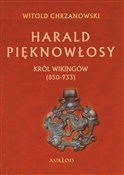 Harald Pię... - Witold Chrzanowski -  books from Poland
