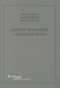 Picture of Dziesięć wykładów o ekonomii prawa