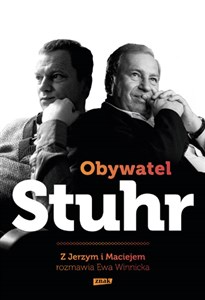 Picture of Obywatel Stuhr Z Jerzym i Maciejem rozmawia Ewa Winnicka