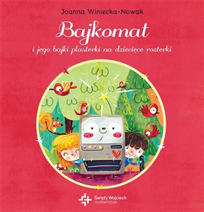 Picture of Bajkomat i jego bajki plasterki na dziecięce rozterki