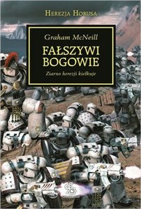 Picture of Fałszywi Bogowie Ziarno herezji kiełkuje