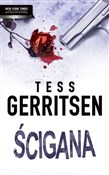 Ścigana - Tess Gerritsen -  books in polish 