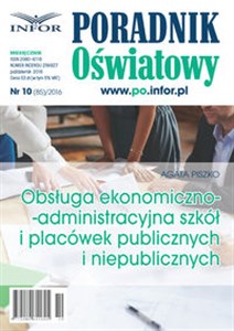 Picture of Obsługa ekonomiczno-administracyjna szkół i placówek publicznych i niepublicznych Poradnik Oświatowy 10/16