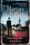 Martwy błę... - Krzysztof Bochus -  books in polish 