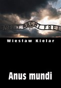 polish book : Anus mundi... - Wiesław Kielar