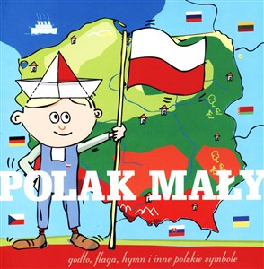 Picture of Polak mały Godło, flaga, hymn i inne polskie symbole