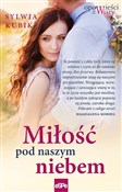 Książka : Miłość pod... - Sylwia Kubik