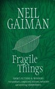 Zobacz : Fragile Th... - Neil Gaiman