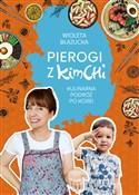 Pierogi z ... - Wioleta Błazucka -  Książka z wysyłką do UK