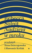 Nadzieja w... - Rebecca Solnit -  books from Poland