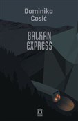 polish book : Balkan Exp... - Dominika Ćosić