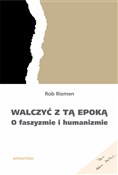 Walczyć z ... - Rob Riemen -  books from Poland