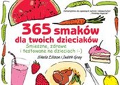 Książka : 365 smaków... - Sheila Ellison, Judith Gray