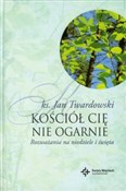 polish book : Kościół ci... - Jan Twardowski