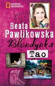 Blondynka ... - Beata Pawlikowska -  books in polish 