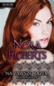 Na zawsze ... - Nora Roberts -  books in polish 