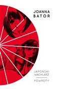Japoński w... - Joanna Bator -  Książka z wysyłką do UK
