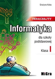 Picture of Informatyka SP 1 Teraz bajty MIGRA