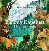 Zielony Ka... - Weronika Kurosz -  Książka z wysyłką do UK