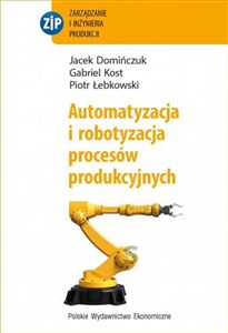 Picture of Automatyzacja i robotyzacja procesów produkcyjnych