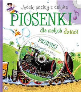 Picture of Jedzie pociąg z daleka Piosenki dla małych dzieci + CD