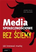 Polska książka : Media społ... - Falls Jason, Deckers Erik