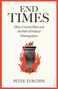 End Times - Peter Turchin - Ksiegarnia w UK