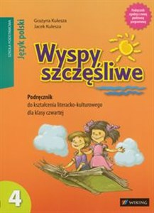 Picture of Wyspy szczęśliwe 4 Podręcznik do kształcenia literacko-kulturowego Szkoła podstawowa
