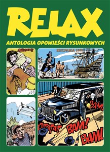 Obrazek Relax Antologia opowieści rysunkowych Tom 3