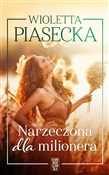Narzeczona... - Wioletta Piasecka -  books in polish 