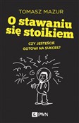 O stawaniu... - Tomasz Mazur -  Polish Bookstore 