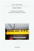Post polis... - Ewa Rewers -  foreign books in polish 