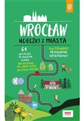 Zobacz : Wrocław Uc... - Beata Pomykalska, Paweł Pomykalski