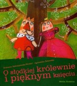 polish book : O słodkiej... - Roksana Jędrzejewska-Wróbel, Agnieszka Żelewska