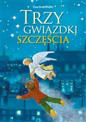 Polska książka : Trzy gwiaz... - Ewa Stadtmüller