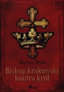 Picture of Biskup krakowski kontra król