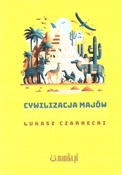Cywilizacj... - Łukasz Czarnecki -  books from Poland