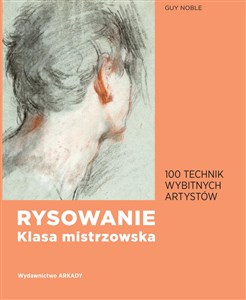 Picture of Rysowanie Klasa mistrzowska 100 technik wybitnych artystów