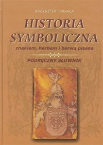 Obrazek Historia symboliczna znakiem herbem i barwą pisana Podręczny słownik