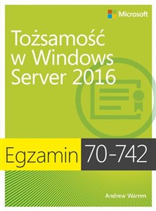 Picture of Egzamin 70-742: Tożsamość w Windows Server 2016