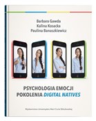 polish book : Psychologi... - Barbara Gawda, Kalina Kosacka, Paulina Banaszkiewicz