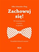 Polska książka : Zachowuj s... - Schneider-Flaig Silke